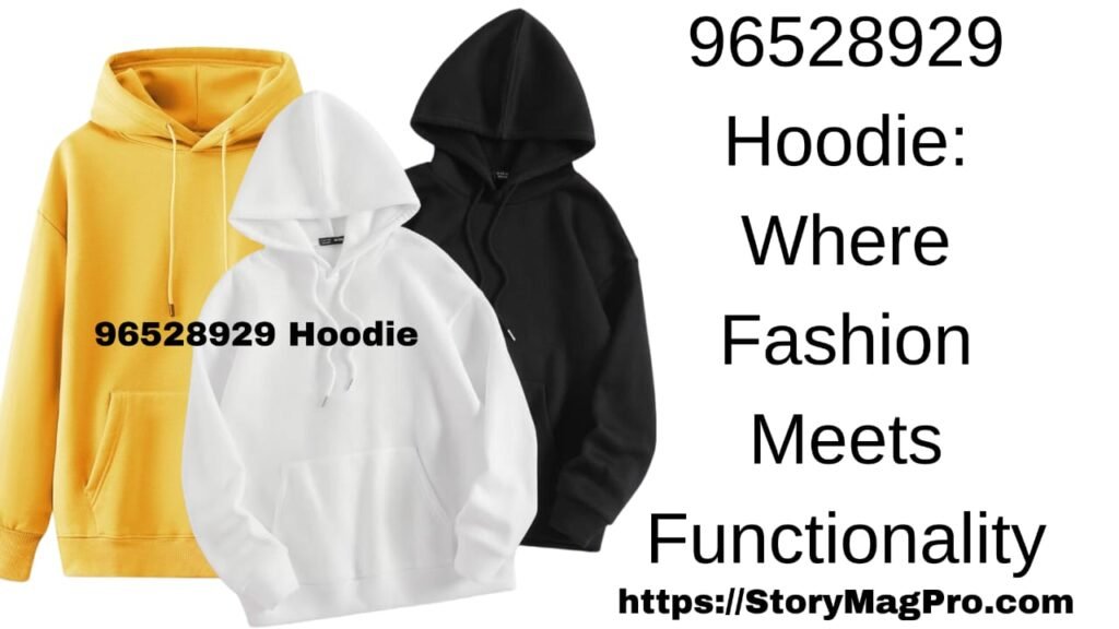 96528929 Hoodie